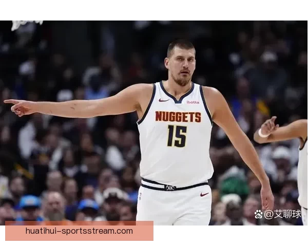 约基奇单季28次三双遥遥领先 第二第三合计不及他一人